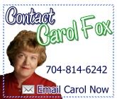 Click here to contact Carol online!