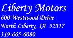 Liberty Motors, 600 Westwood Drive, North Liberty, IA 52317  Tel: 319-665-6080