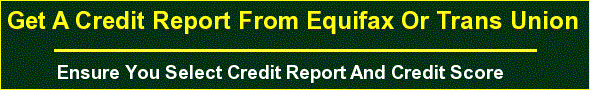 Request your credit report form equifax: MyDaddyHomes